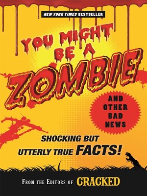 cover image of You Might Be a Zombie and Other Bad News